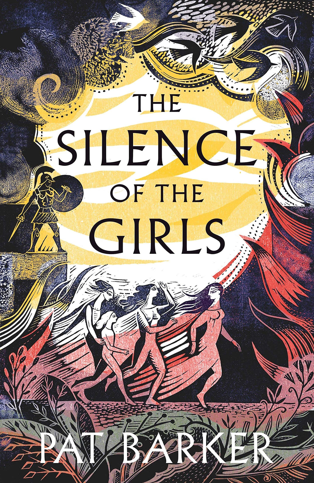 The Silence of the Girls: From the Booker prize-winning author of Regeneration