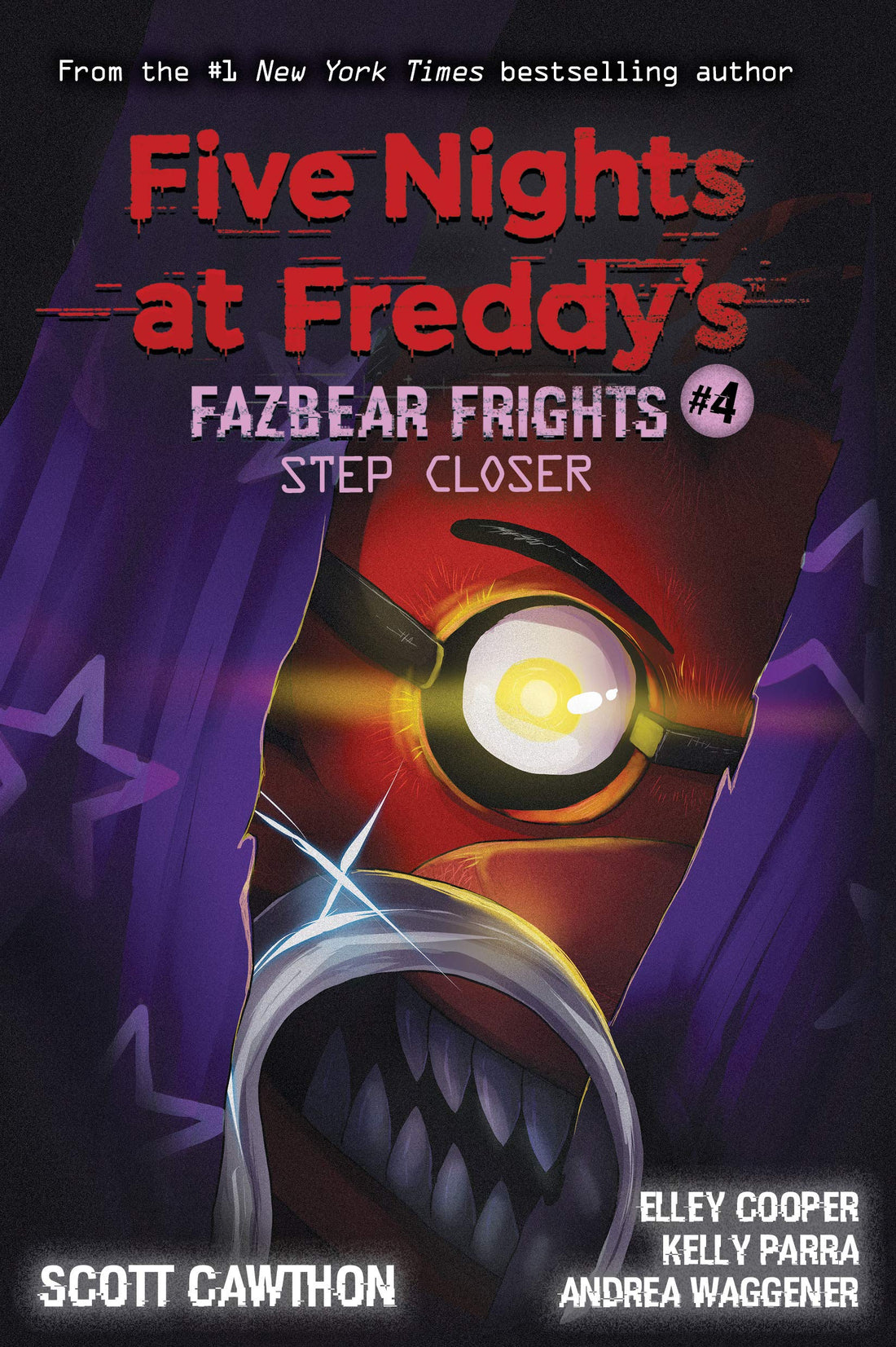 Step Closer: An AFK Book (Five Nights at Freddy’s: Fazbear Frights #4) (Volume 4)
