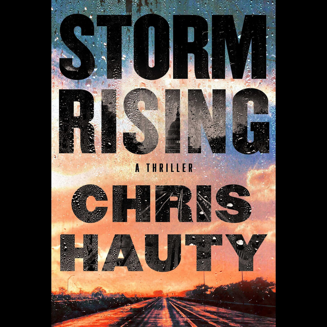 Storm Rising: A Thriller: 3